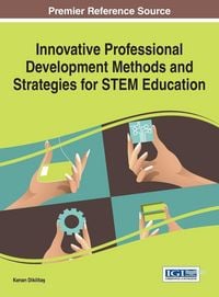 Produktbild: Innovative Professional Development Methods and Strategies for STEM Education