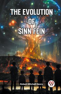 Produktbild: The Evolution of Sinn Fein