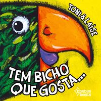Produktbild: Tem Bicho Que Gosta...