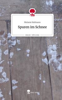 Produktbild: Spuren im Schnee. Life is a Story - story.one