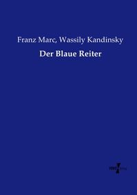 Bild vom Artikel Der Blaue Reiter vom Autor Franz Marc