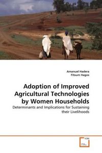 Produktbild: Hadera, A: Adoption of Improved Agricultural Technologies by