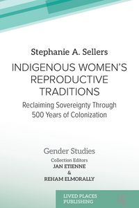 Produktbild: Indigenous Women's Reproductive Traditions