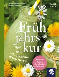 Produktbild: Fr&uuml;hjahrskur mit heimischen Wildkr&auml;utern