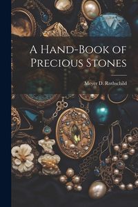 Produktbild: A Hand-Book of Precious Stones