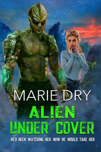 Produktbild: Alien Under Cover (Zyrgin Warriors Book 2)