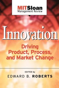 Produktbild: Innovation Driving Product, Process, and Market Change