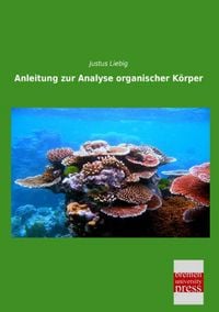 Produktbild: Anleitung zur Analyse organischer K&ouml;rper