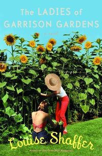 Bild vom Artikel The Ladies of Garrison Gardens vom Autor Louise Shaffer