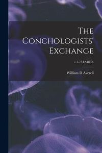 Produktbild: The Conchologists' Exchange; v.1-75 INDEX