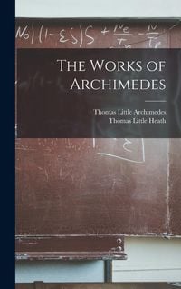 Produktbild: The Works of Archimedes