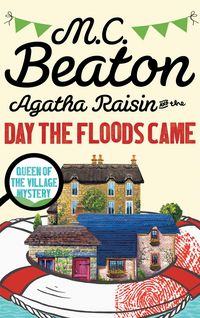 Produktbild: Agatha Raisin and the Day the Floods Came