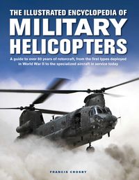 Produktbild: The Illustrated Encyclopedia of Military Helicopters