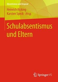Produktbild: Schulabsentismus und Eltern