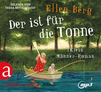 Bild vom Artikel Der ist für die Tonne vom Autor Ellen Berg
