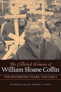 Produktbild: The Collected Sermons of William Sloane Coffin, Volume Two