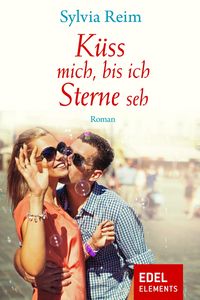 Produktbild: K&uuml;ss mich, bis ich Sterne seh