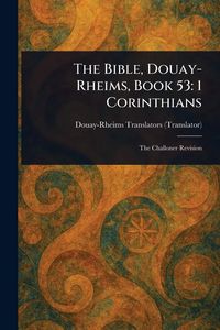Produktbild: The Bible, Douay-Rheims, Book 53