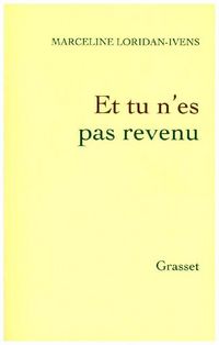 Produktbild: Loridan-Ivens, M: Et tu nes pas revenu