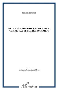 Produktbild: Esclavage, diaspora africaine et communaute noires du Maroc