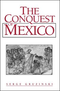 Produktbild: The Conquest of Mexico