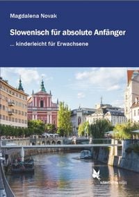 Produktbild: Slowenisch f&uuml;r absolute Anf&auml;nger ...
