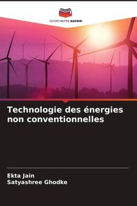 Produktbild: Technologie des &eacute;nergies non conventionnelles