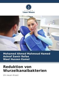 Produktbild: Reduktion von Wurzelkanalbakterien