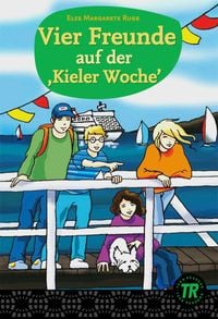 Produktbild: Vier Freunde auf der ,Kieler Woche&rsquo;