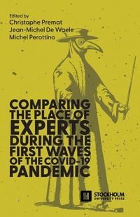 Produktbild: Comparing the place of experts during the first waves of the COVID-19 pandemic