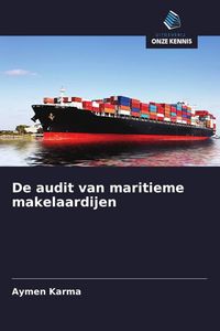 Produktbild: De audit van maritieme makelaardijen