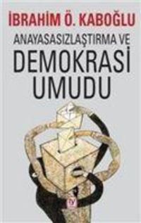 Produktbild: Anayasasizlastirma ve Demokrasi Umudu