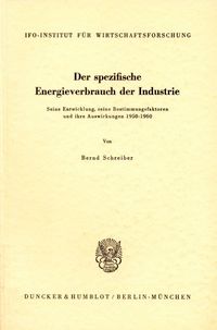 Produktbild: Der spezifische Energieverbrauch der Industrie.