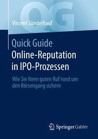 Bild vom Artikel Quick Guide Online-Reputation in IPO-Prozessen vom Autor Vincent Sünderhauf