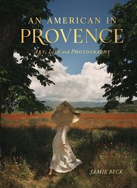 Bild vom Artikel An American in Provence vom Autor Jamie Beck