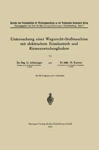 Produktbild: Untersuchung einer Wagerecht-Sto&szlig;maschine mit elektrischem Einzelantrieb und Riemenzwischengliedern