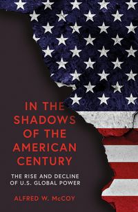 Produktbild: McCoy, A: In the Shadows of the American Century