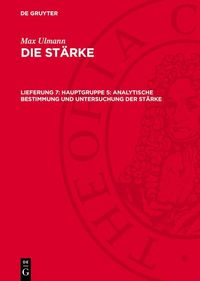 Produktbild: Hauptgruppe 5: Analytische Bestimmung und Untersuchung der St&auml;rke