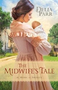 Produktbild: Midwife's Tale (At Home in Trinity Book #1)