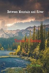 Produktbild: Between Mountain and River