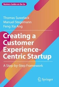 Produktbild: Creating a Customer Experience-Centric Startup