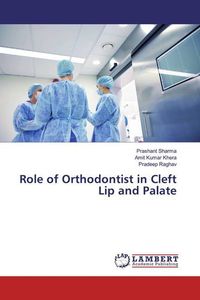 Produktbild: Sharma, P: Role of Orthodontist in Cleft Lip and Palate