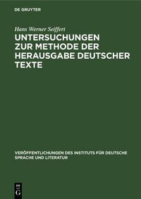Produktbild: Untersuchungen zur Methode der Herausgabe deutscher Texte