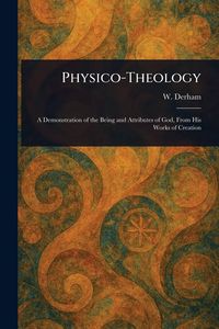 Produktbild: Physico-Theology