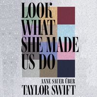 Produktbild: Look What She Made Us Do