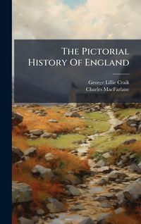 Produktbild: The Pictorial History Of England