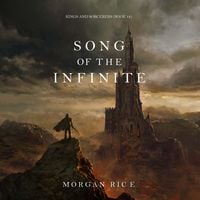 Produktbild: Song of the Infinite (Kings and Sorcerers--Book 14)