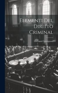 Produktbild: Elementi Del Diritto Criminal