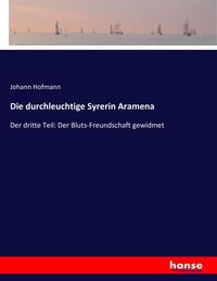 Produktbild: Die durchleuchtige Syrerin Aramena