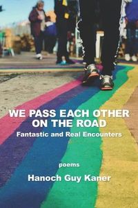 Produktbild: Guy Kaner, H: We Pass Each Other On The Road